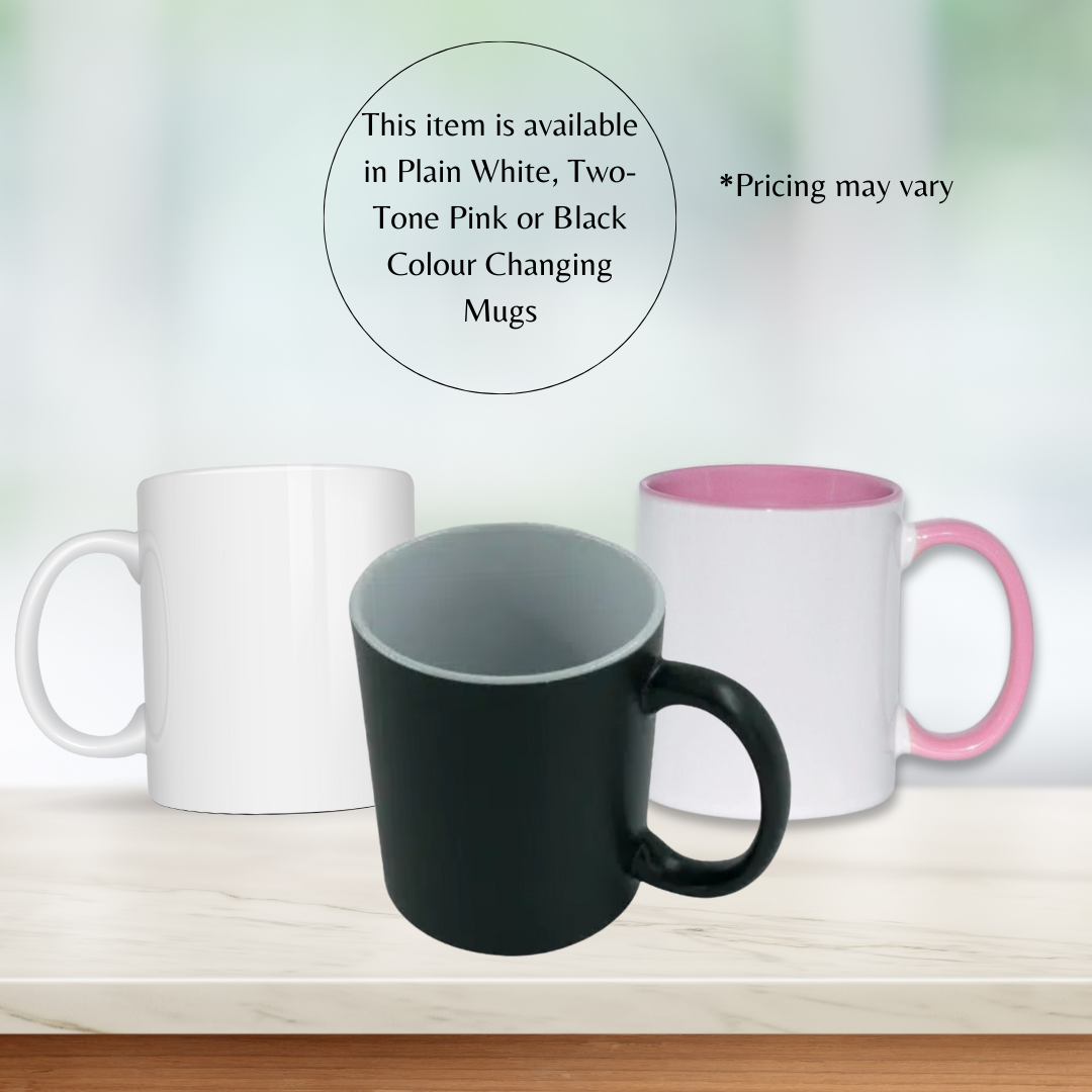 This item is available in plain white, two-tone pink or black colour changing mugs.