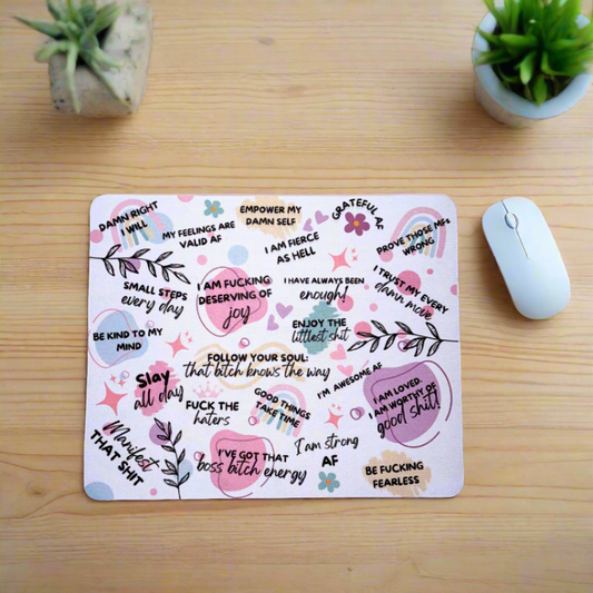 Sassy affirmation mousepad