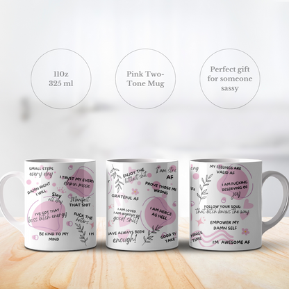 Sassy affirmation mug